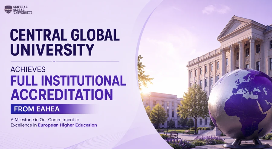 Central Global University EAHEA Accreditation